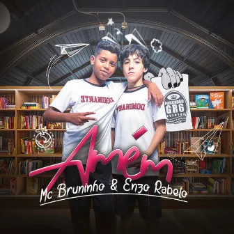 Amém by MC Bruninho