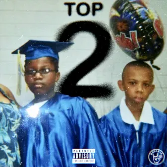 Top 2 by Chicken Sieg