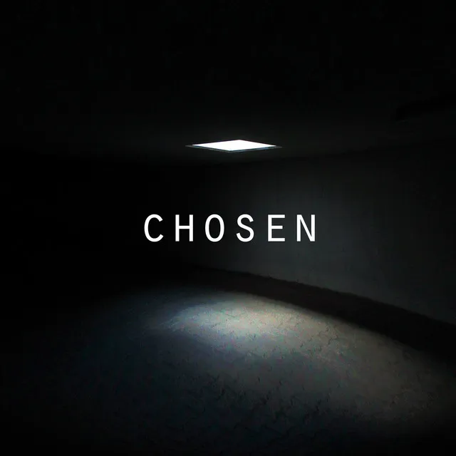 Chosen