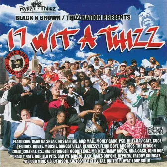 17 Wit A Thizz by Nina Cash