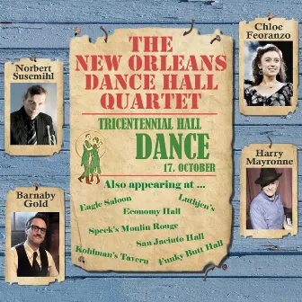 The New Orleans Dance Hall Quartet by Chloe Feoranzo