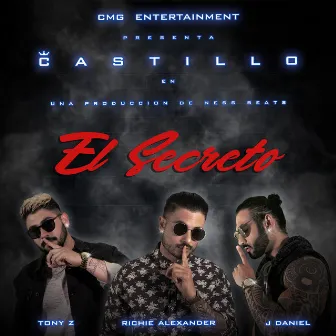 El Secreto by Castillo