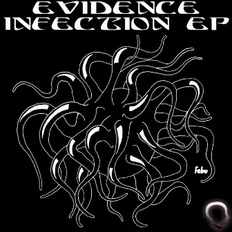 Infection EP by Evidence