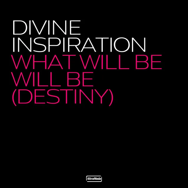 What Will Be Will Be (Destiny) - Radio Edit