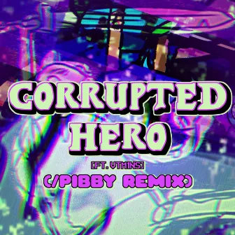 Corrupted-Hero by Jakeneutron