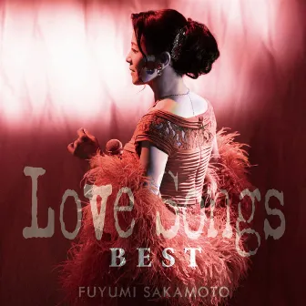 LOVE SONGS BEST by Fuyumi Sakamoto