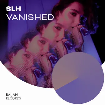 Vanished by SLH