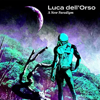 A New Paradigm by Luca dell’Orso