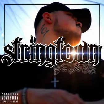 Stringtown: For the City by DKG