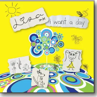 I Want a Day by Lisa