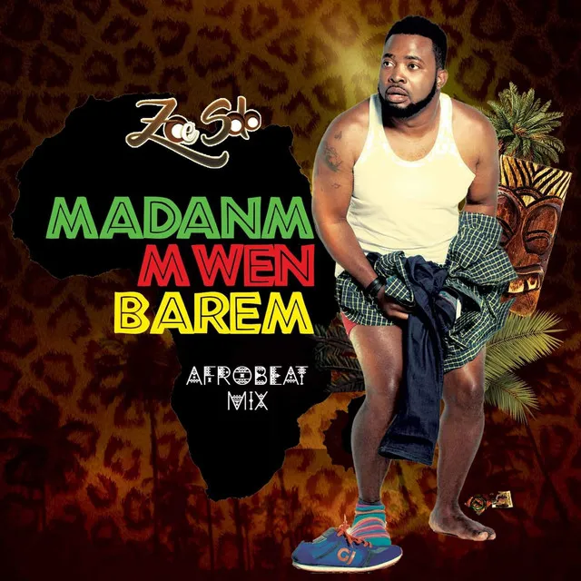 Madanm Mwen Barem (Afro Beat Mix)