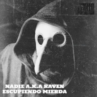 Escupiendo Mierda by Nadie