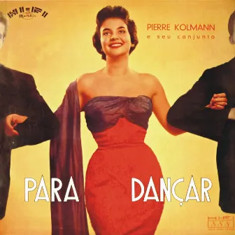 Para Dançar, Vol. 2 by Pierre Kolmann