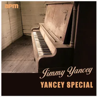 Yancey Special by Jimmy Yancey