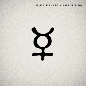 Impulsion by Mika Kallio