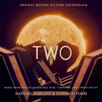 Two (Original Motion Picture Soundtrack) by Raphaël Dargent