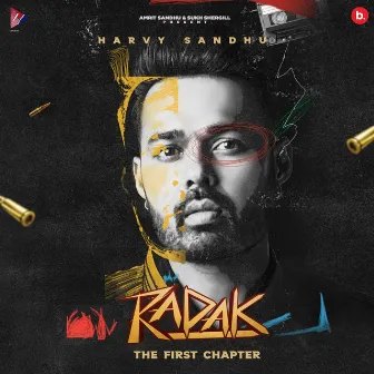 Radak (The First Chapter) by Harvy Sandhu