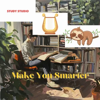 Make You Smarter by Study Studio