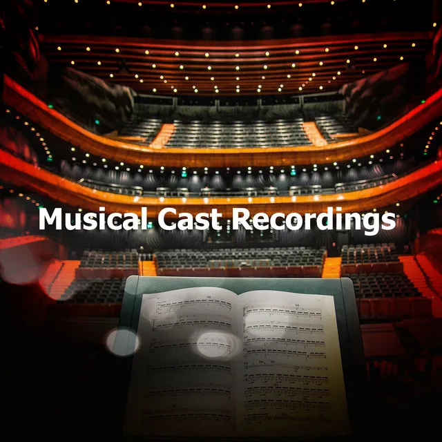 Musical Cast Recordings