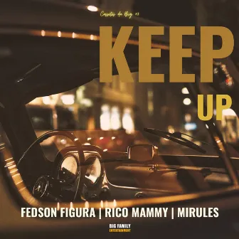 Keep Up by Fedson Figura