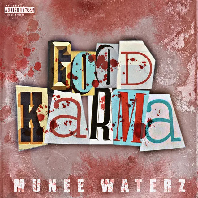 Munee Waterz Good Karma