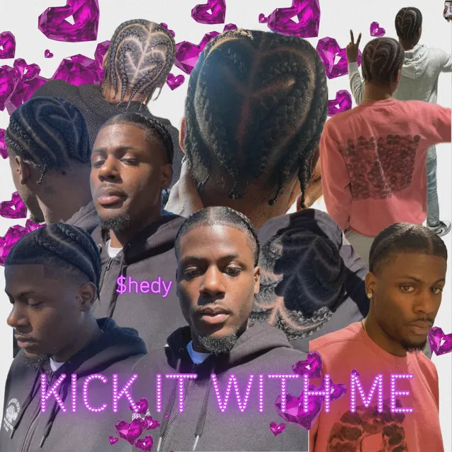 Kick It With Me