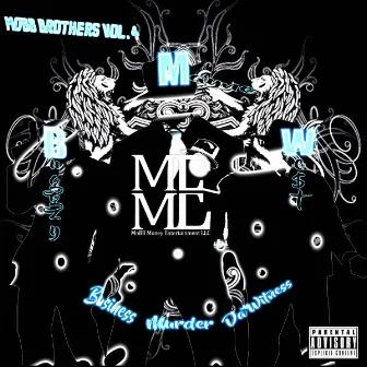 B.M.W. (Business Murder The Witness) by Mayne Eazy