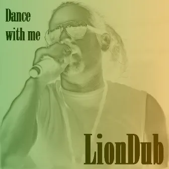 Dance with me (Radio Edit) by Liondub