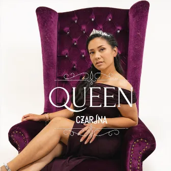 Queen by Czarina