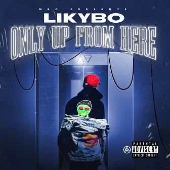 Only Up from Here by Likybo