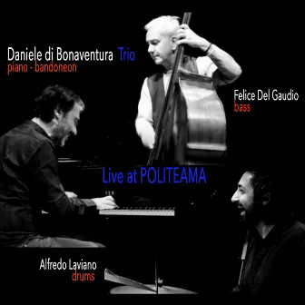 Live at Politeama by Alfredo Laviano