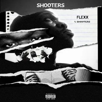 SHOOTERS by FLEXX