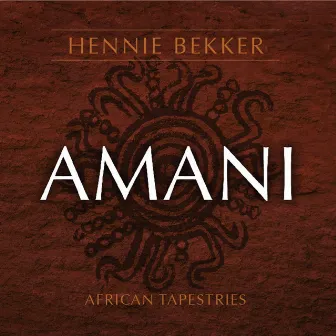 African Tapestries - Amani by Hennie Bekker