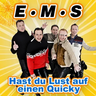 Hast du Lust auf einen Quicky by EMS