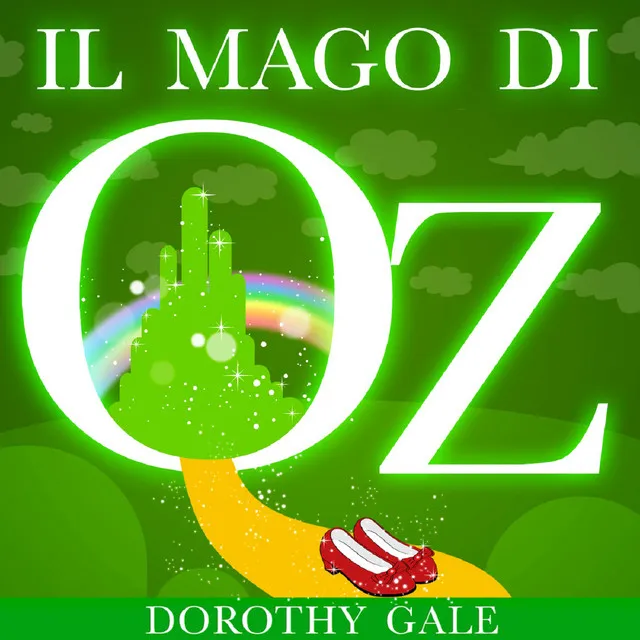 Nel Regno Di Oz (Il Mago Di Oz)