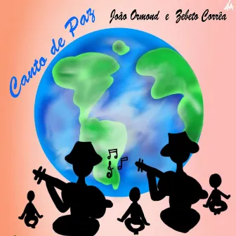 Canto de Paz by Zebeto Corrêa