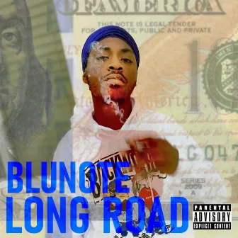 Long Road by Blunote