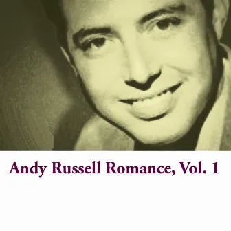 Romance, Vol. 1 by Andy Russell