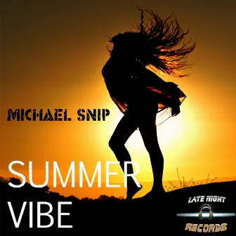 Summer Vibe by Michael Snip