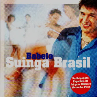 Suinga Bebeto Brasil by Bebeto