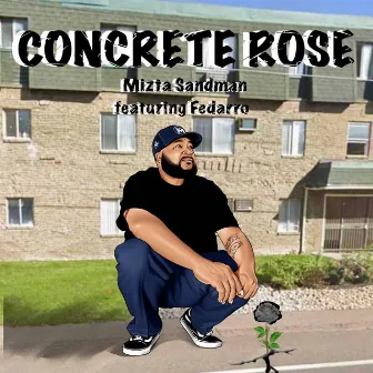 Concrete Rose by Mizta Sandman