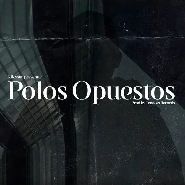 Polos Opuestos