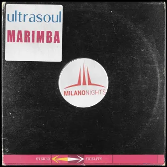 Marimba (JL & Afterman Mix) by Ultrasoul