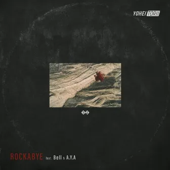 Rockabye (feat. Bell & A.Y.A) by Yohei Torii