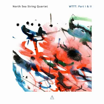 Pablo Rodríguez: WTTT: Part I & II by North Sea String Quartet