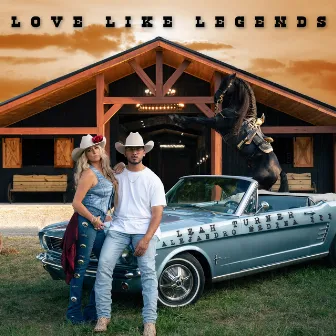 Love Like Legends by Leah Turner