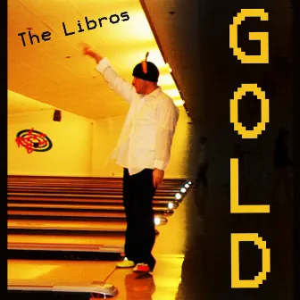 Gold by The Libros