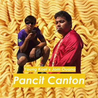 Pancit Canton by Young Kael