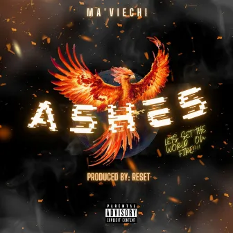 Ashes (Radio Edit) by Ma'VieChi