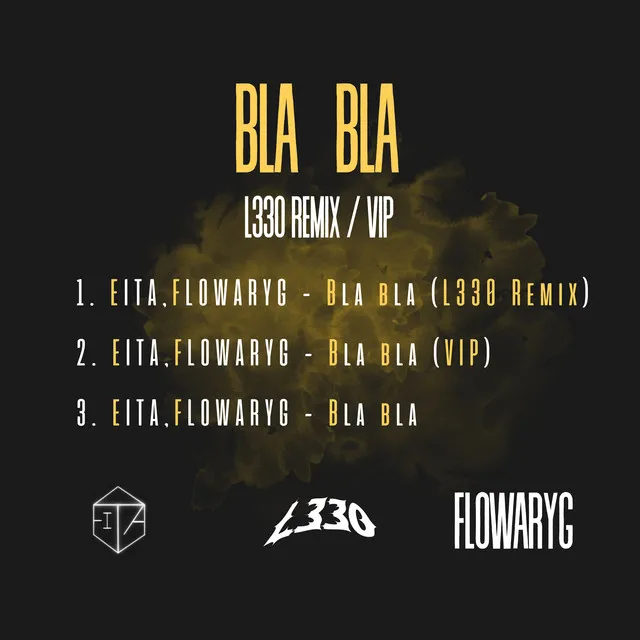 Bla Bla (Vip) - Remix